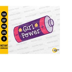 Girl Power Battery SVG | Cute Women's T-Shirt Sticker Graphics | Cricut Silhouette Cut File Printable Clip Art Vector Di
