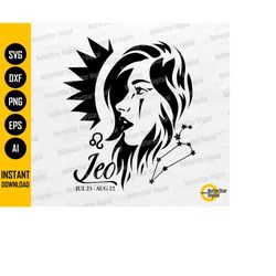 Leo Girl SVG | Zodiac Sign T-Shirt Sign Decor Decal Decoration Vinyl Wall Art | Cricut Silhouette | Printable Clipart Di