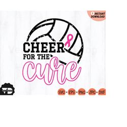 Cheer for The Cure SVG, Volleyball Cancer Awareness Svg for Shirt, Fight Cancer Pink Ribbon SVG, Warrior svg, Cut File C