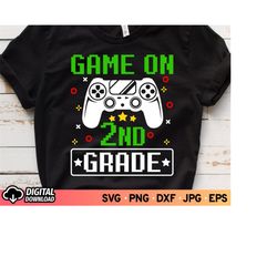 Game On 2nd Grade SVG, School Game Controller Svg, Second Grade Svg, 2nd Grade Svg, End of school Svg, Last Day of Schoo