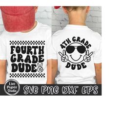 Retro Fourth Grade Dude Svg, 4th Grade Svg, Fourth Grade Teacher Svg, Back To School Svg, 4th Grade Crew, Kids Shirt, Di