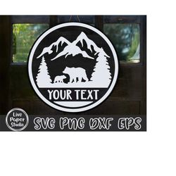 Bear Door Hanger SVG, Family Bear Mountain Scene Svg, Bear Round Sign, Monogram Svg, Welcome Sign Svg, Digital Download