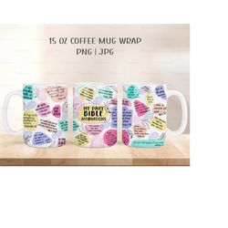 My Daily Bible Affirmations, Bible Words PNG, 15 OZ Mug Wrap PNG, Sublimation Designs Digital Download