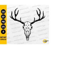 Deer Skull SVG | Buck Head SVG | Elk Skeleton SVG | Animal Decal Graphics | Cricut Cutting File Cameo Clipart Vector Dig