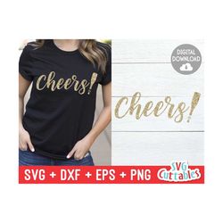 cheers svg - new year's - cut file - svg - eps - dxf - png - champagne bottle - shirt design file - silhouette - cricut