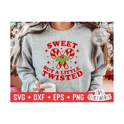 Sweet But A Little Twisted svg - Christmas svg - Cut File - svg - eps - dxf - png - Funny - Silhouette - Cricut file - F