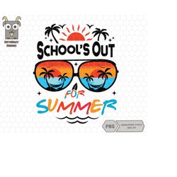 Schools Out For Summer Png, Last Day Of School Png, Funny Teacher Png, Retro Summer Png, End Of the School Year Png, Sch