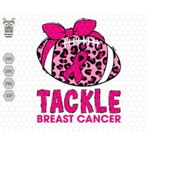 tackle breast cancer svg, breast cancer awareness svg, football season svg, leopard football print, pink ribbon svg, ins