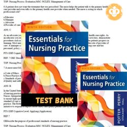 Essentials for Nursing Practice 9th Edition Potter Test Bank All Chapters Essentials for Nursing Practice 9th Edition