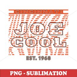 Cincinnati Football PNG Download - Est 1968 Fight to Victory - Joe Cool Inspires