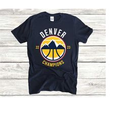 Denver Basketball Champions 22-23 Unisex Navy Shirt, Denver Basketball Team Vintage Retro Tee, Sports Tshirt, American B