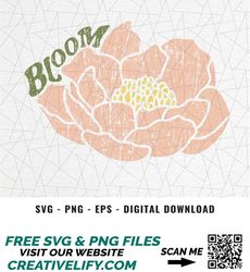Bloom flower SVG/PNG/EPS - Retro Flower svg - Wild flower svg - Vintage floral svg - Retro letter svg - Inspirational sv