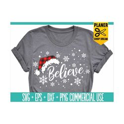 Believe Svg,Christmas Svg,Santa Hat Svg,Christmas Cut Files,Winter Clipart,Woman Svg, Kids Shirt Design,Xmas Quote Desig