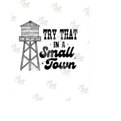 Try that in a small town PNG and SVG, Jason Aldean png, Oklahoma png