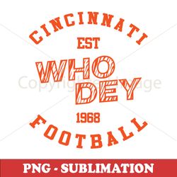 Who Dey - Football Fan - Show Your Team Spirit with this Exclusive Sublimation PNG Digital Download