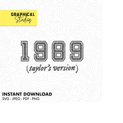 Taylor Swift Eras Merch - 1989 Taylor's Version - Vector SVG 18 Instant Download Cricut PNG Tshirt