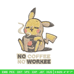 Pika coffee embroidery design, Pokemon embroidery, Anime design, Embroidery file, Digital download, Embroidery shirt