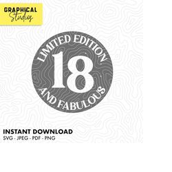 18 and Fabulous Eighteen 18th Birthday SVG Instant Download Cricut Svg 18 T Shirt