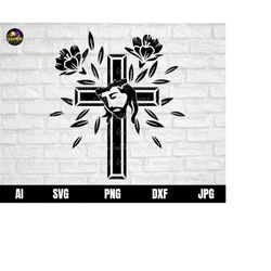 Jesus Svg, Cross Svg, Jesus Cross Svg, Faith Svg, Christian Svg, Cross Flower Svg, Christian Cross Svg