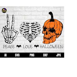 Peace Love Halloween, Peace Love Halloween Svg, Halloween Bones Pumpkin Svg, Funny Halloween Png, Pumpkin SVG, Skeleton