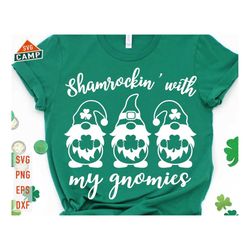 Shamrockin' With My Gnomies Svg, St Patricks Gnomes, Funny St Patricks Svg, St Patricks Day Svg, St Pattys Day Svg, St P