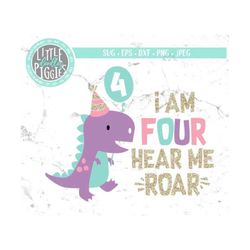 Four Girl Dinosaur SVG PNG Cut File, Girl  Hear Me Roar, Pink Dino 4 SVG, Girl Fourth Birthday Design File, Glitter Dino