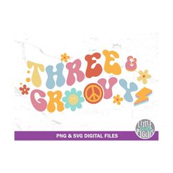 Three and Groovy SVG PNG Cut file, Retro Birthday 3, 70s Birthday Sublimation, Print file