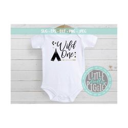 Wild One Birthday SVG PNG Cut file, Tipi Wild One Svg, First Birthday Tipi SVG, Girl Birthday file