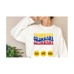 Colombiana svg, Colombia groovy svg, Colombia flag,Colombia love svg, Colombia dxf, Colombia retro png, orgullo latino,D