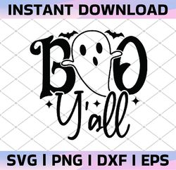 Boos Y'all Svg, Girl Halloween Svg, Cute Ghost Svg Dxf Eps Png, Spooky Svg, Kids Cut Files, Girls Shirt Design, Silhouet
