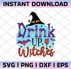 Drink up witches PNG file for sublimation printing , Sublimation design download - T-shirt design - Halloween PNG