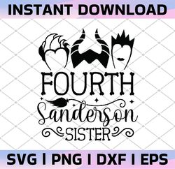 Fourth Sanderson Sister Svg, Sanderson svg File DXF Silhouette Print Vinyl Cricut Cutting SVG T shirt Design Printable