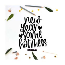 New year same hot mess svg | new years svg | svg files for cricut | hand lettered svg | 2022 svg |champagne svg | holida