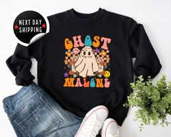 Ghost Malone Sweatshirt, Halloween Sweatshirt, Cute Ghost Sweat, Funny Halloween Crewneck, Spooky Sweatshirt, Stay Spook