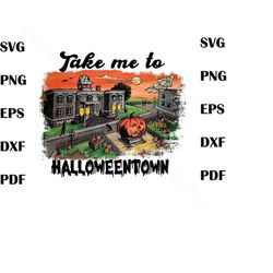 Take Me To Halloween Tow-n Pumpki-n PNG Download File, Halloween Pumpkin Png