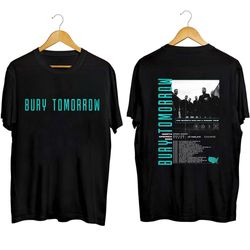 Bury Tomorow North America 2023 Tour Shirt, Bury Tomorow Rock Band Shirt, Bury Tomorow 2023 Concert Shirt