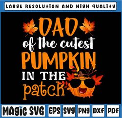 Dad Of The Cutest Pumpkin In The Patch PNG thanksgiving Thanksgiving shirt png, Thanksgiving designs, cute fall shirt ki