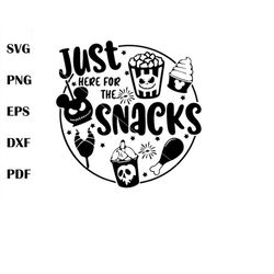 Just Here For The Snacks SVG, Halloween Svg, Trick Or Treat Svg, Spooky Vibes Svg, Boo Svg, Fall Svg, Svg, Svg For Cricu