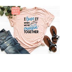 I Love It When We Are Cruisin Together Shirt, Family Trip Shirt, Family Trip 2023, Family Matching Cruise Shirt, Cruise