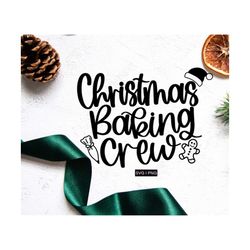 Christmas baking crew svg, christmas shirt svg, christmas cookies svg, christmas baking svg, cookie baking crew svg, han