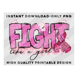 Fight Like A Girl Png, Breast Cancer With Boxing Gloves Png, Breast Cancer Png, Cancer Awareness Png, Pink Ribbon Png, S