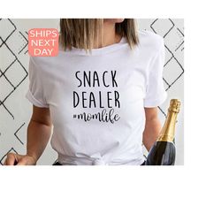 snack dealer mom shirt, funny mom gift, mothers day gift, toddler mom sweatshirt, mothers day shirt, toddler mom gift, n