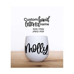 Custom name SVG | Custom Name cut file | Custom Name Hand Lettered | Custom Name Calligraphy | Custom Name PNG | Custom