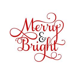 Merry and Bright SVG, Christmas SVG, Holiday Sign SVG, Digital Download, Cut File, Sublimation, Clip Art (individual svg