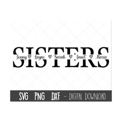 Sister SVG, Sibling svg, Sister split name frame svg, Sister cut file, Sister outline svg, sister png dxf, cricut silhou