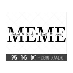 Meme SVG, grandma svg, meme split name frame svg, meme svg, meme cut file, meme outline, Mother's Day SVG, cricut silhou