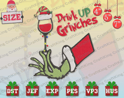 Drink Up Grin Embroidery, Christmas Embroidery Designs, Wine Embroidery ,Christmas Embroidery, Grinchy, Santa Claus Embroidery