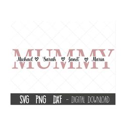 Mummy SVG, Mother svg, Mother's Day SVG, mummy split name frame svg, mummy svg, mom cut file, mom outline, cricut silhou