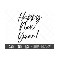 Happy New Year svg, New year svg, new year clipart, New years eve svg, new years eve clipart, happy new year cricut silh
