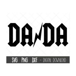 Dada SVG, Father svg, Father's Day SVG, rock Dad svg, Dada png, Dada cut file, Dada outline, Dada png, Dada cricut silho